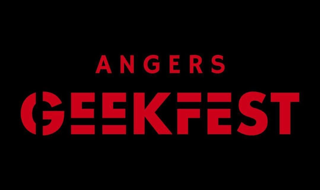 Angers Geekfest – 01 au 02 avril 2023